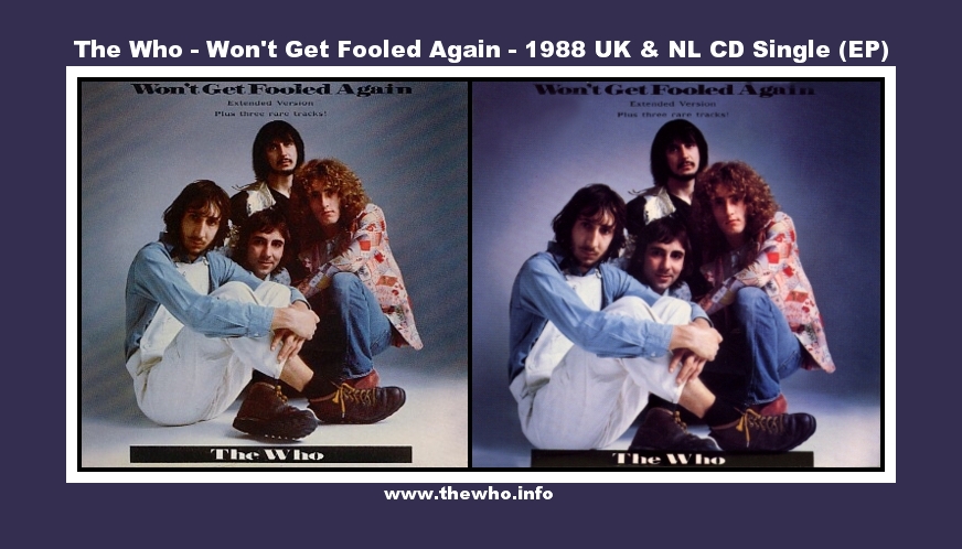 The Who - Won't Get Fooled Again - 1988 UK & Holland (NL) CD Single (EP)